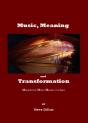 Music, Meaning And Transformation - Preview