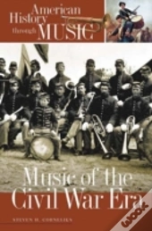 Music Of The Civil War Era