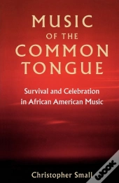 Music Of The Common Tongue