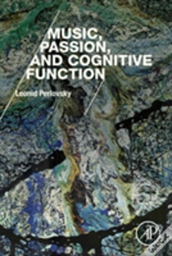Capa do artigo Music, Passion, And Cognitive Function