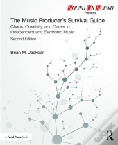 Music Producer'S Survival Guide