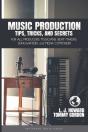 Music Production Tips, Tricks, And Secre - Preview