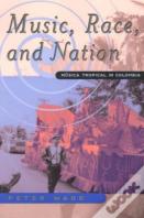 Music, Race, And Nation