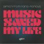 Music Saved My Life - Vinil - Preview