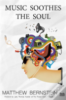 Music Soothes The Soul