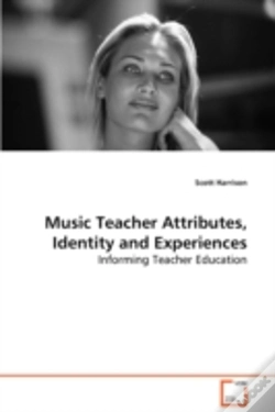 Capa do artigo Music Teacher Attributes, Identity And Experiences