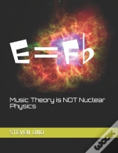 Music Theory Is Not Nuclear Physics