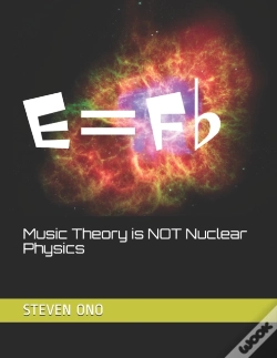 Capa do artigo Music Theory Is Not Nuclear Physics