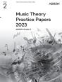 Music Theory Practice Papers 2023, Abrsm Grade 2 - Preview