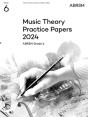 Music Theory Practice Papers 2024, Abrsm Grade 6 - Preview