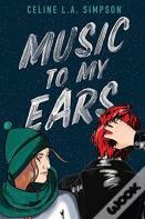 Music To My Ears