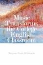 Music Transforms The College English Classroom - Preview