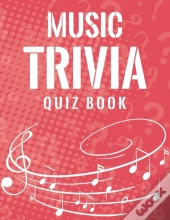 Music Trivia Quiz Book