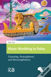 Music Worlding In Palau