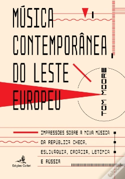 Capa do artigo Música Contemporânea do Leste Europeu