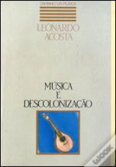Música e Descolonização