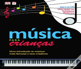 Música para Crianças (inclui CD)