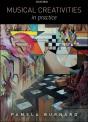 Musical Creativities In Practice - Preview