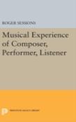 Musical Experience Of Composer, Performer, Listener