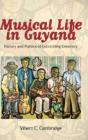 Musical Life In Guyana - Preview