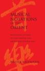 Musical Notations Of The Orient - Preview