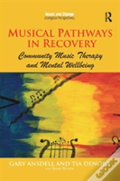 Musical Pathways In Recovery
