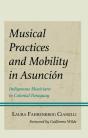 Musical Practices And Mobility In Asuncion - Preview