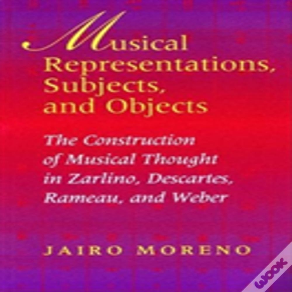 Musical Representations, Subjects, And Objects