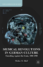 Musical Revolutions In German Culture - Preview