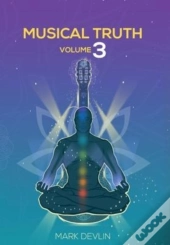 Musical Truth Volume 3