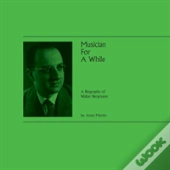 Musician  For A While
