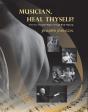 Musician, Heal Thyself! - Preview
