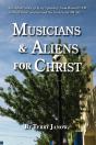Musicians & Aliens For Christ - Preview