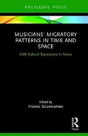 Musicians' Migratory Patterns: The Adriatic Coasts - Preview