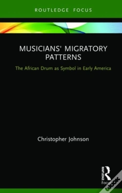 Capa do artigo Musicians' Migratory Patterns: The African Drum As Symbol In Early America