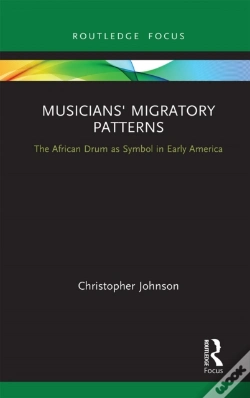 Capa do artigo Musicians' Migratory Patterns: The African Drum As Symbol In Early America