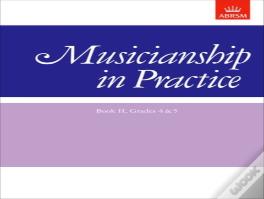 Musicianship In Practice, Book Ii, Grades 4&5