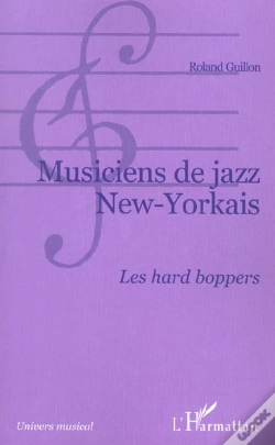 Capa do artigo Musiciens De Jazz New-Yorkais ; Les Hard Boppers
