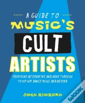 Music'S Cult Artists