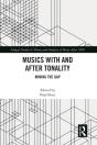 Musics With And After Tonality - Preview