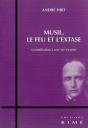 Musil,Le Feu Et L'Extase - Preview