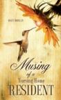 Musing Of A Nursing Home Resident - Preview