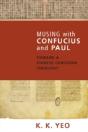 Musing With Confucius And Paul: Toward A - Preview