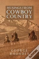 Musings From Cowboy Country