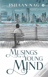 Musings Of A Young Mind