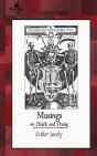 Musings On Death And Dying - Preview