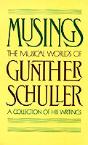 Musings: The Musical Worlds Of Gunther Schuller - Preview