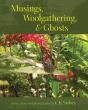 Musings, Woolgathering,  Amp  Ghosts: Po - Preview