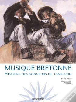 Capa do artigo Musique Bretonne ; Histoire Des Sonneurs De Tradition
