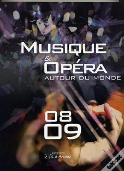 Capa do artigo Musique & Opéra Autour Du Monde 2008-2009